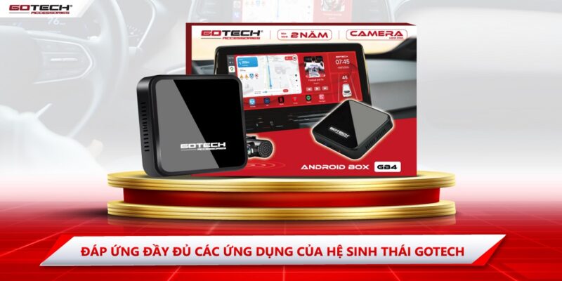 Lý do nên chọn mua Android Box Gotech GB4