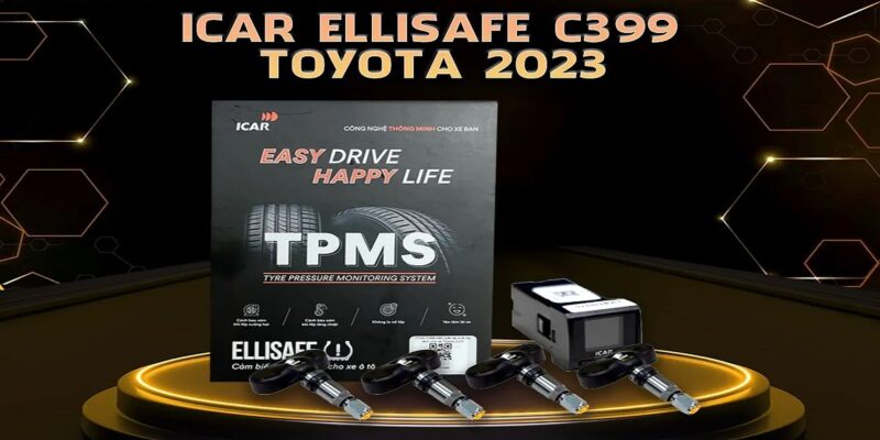 Giới thiệu về cảm biến áp suất lốp ICAR Ellisafe C399 dành riêng cho Toyota 2023